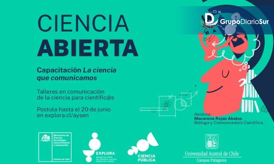 Proyecto Explora Aysén impartirá capacitación de comunicación de la ciencia