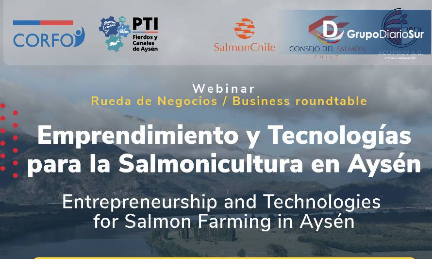 Invitan a participar a ruedas de negocios y talleres a productoras de salmón y proveedores de servicios de Aysén