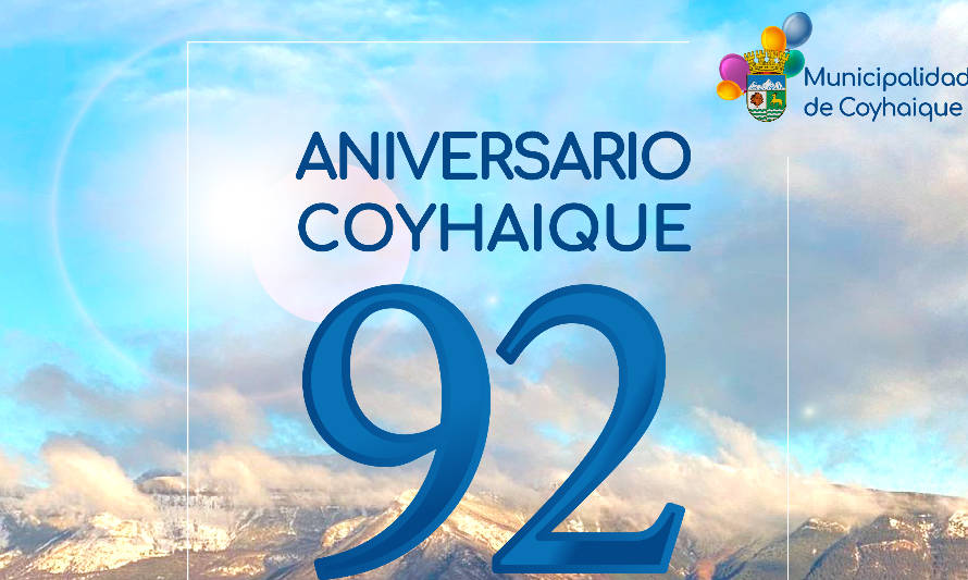 Municipio de Coyhaique presenta programa de actividades por su 92 aniversario