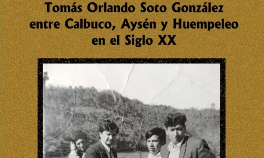 En nuevo libro rescatan memoria de la colonización de las regiones de Los Lagos y Aysén